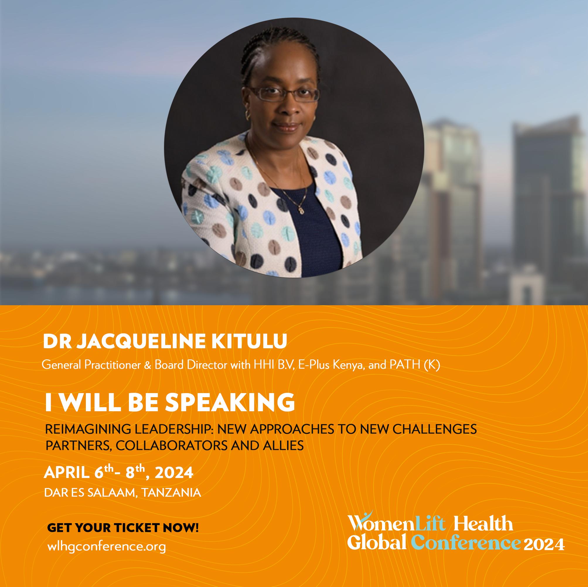 Dr Jacqueline Kitulu will be speaking at the WomenLift Health Global Conference 2024