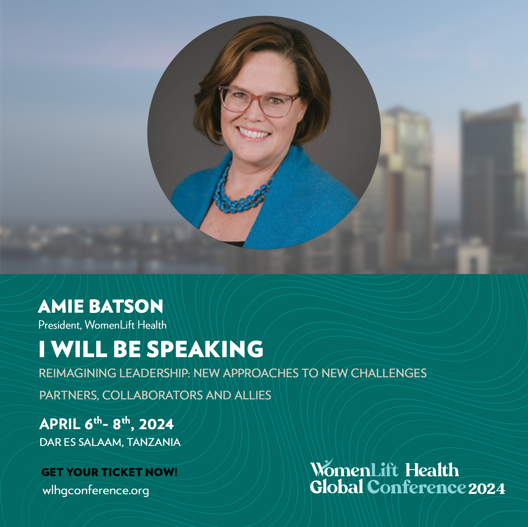 Amie Batson will be speaking at the WomenLift Health Global Conference 2024